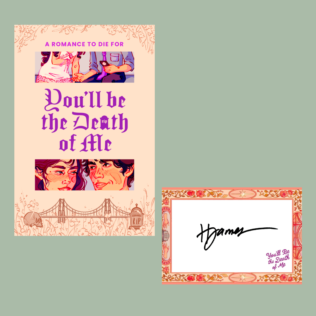 You'll Be the Death of Me by Holy Michelle + Signed Bookplate & Exclusive Art Card