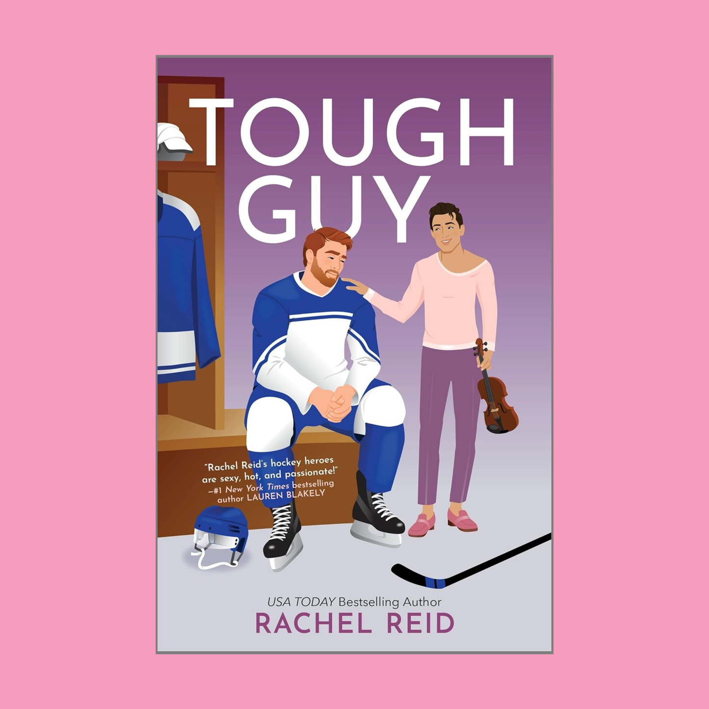 Tough Guy by Rachel Reid