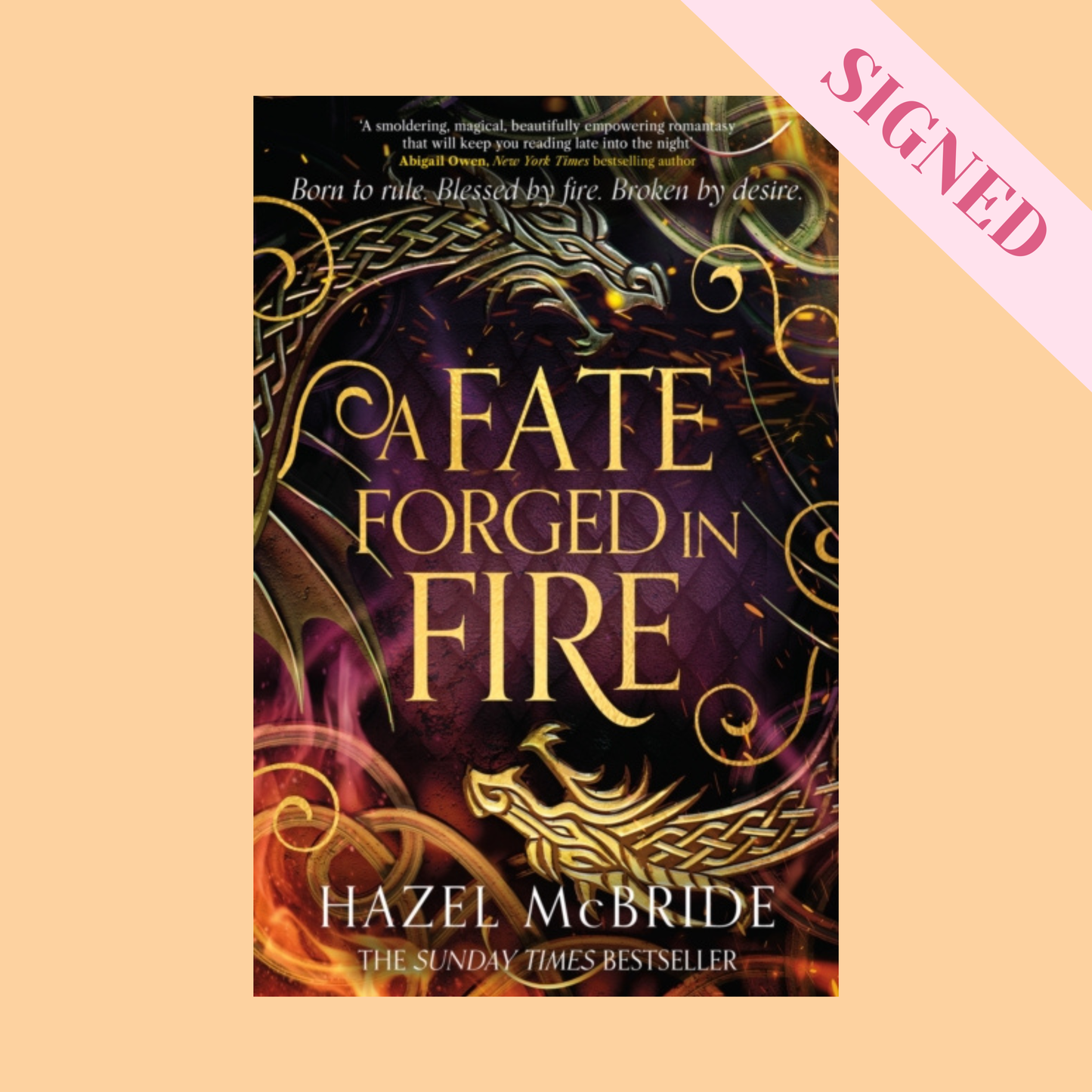 A Fate Forged in Flames by Hazel McBride SIGNED