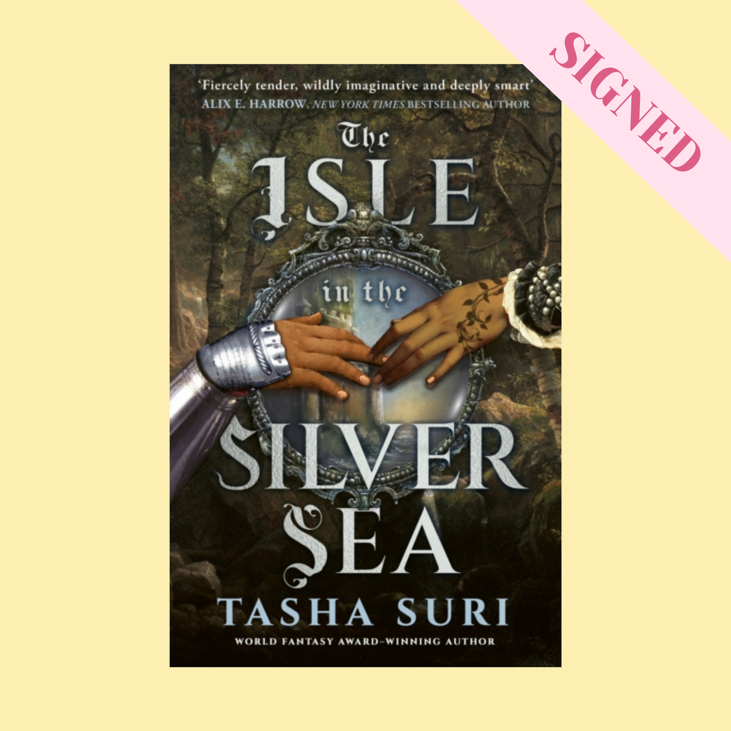 The Isle in the Silver Sea by Tasha Suri SIGNED