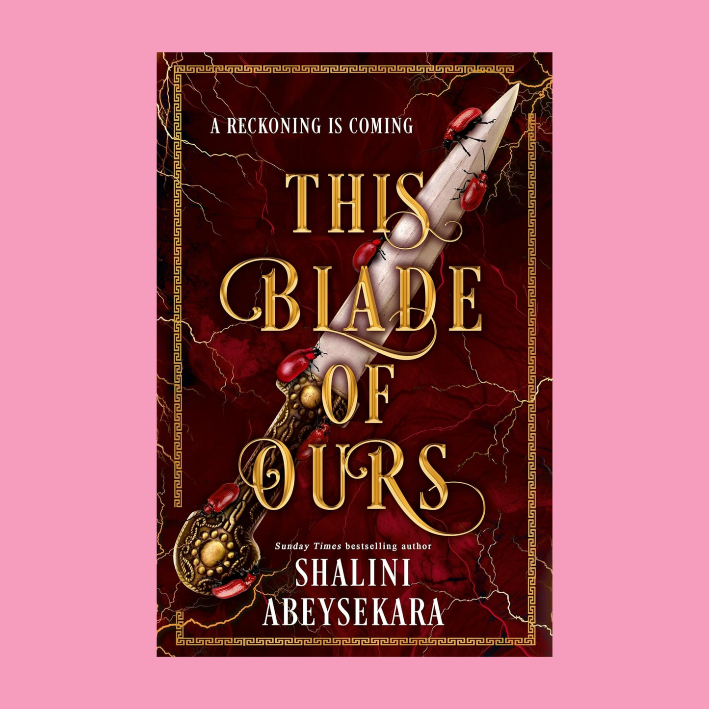 This Blade of Ours by Shalini Abeysekara