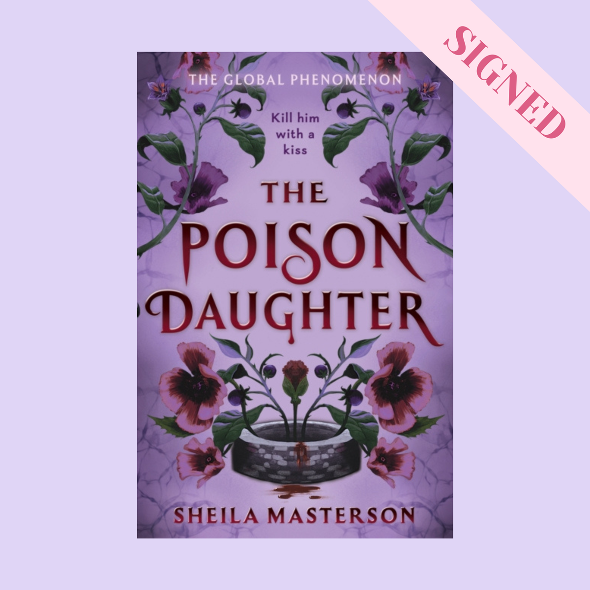 The Poison Daughter INDIE BOOKSHOP EDITION SIGNED!
