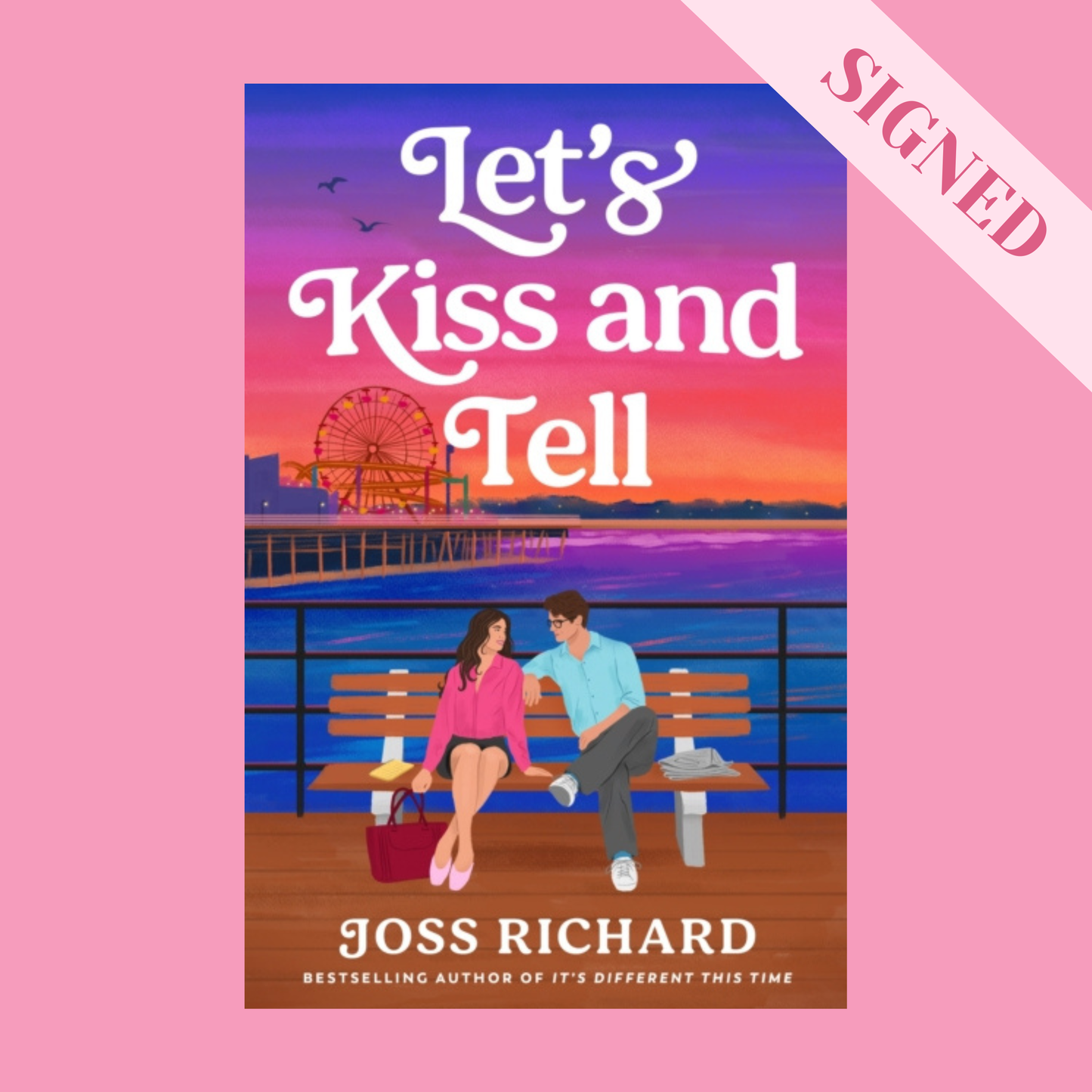 Let's Kiss and Tell by Joss Richard + Signed Book Plate, Art Print & Bookmark