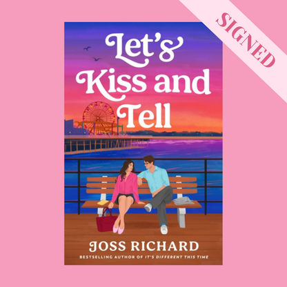 Let's Kiss and Tell by Joss Richard + Signed Book Plate, Art Print & Bookmark
