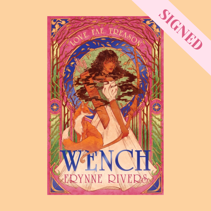 Wench by Erynne Rivers + Signed Book Plate & Exclusive Art Print