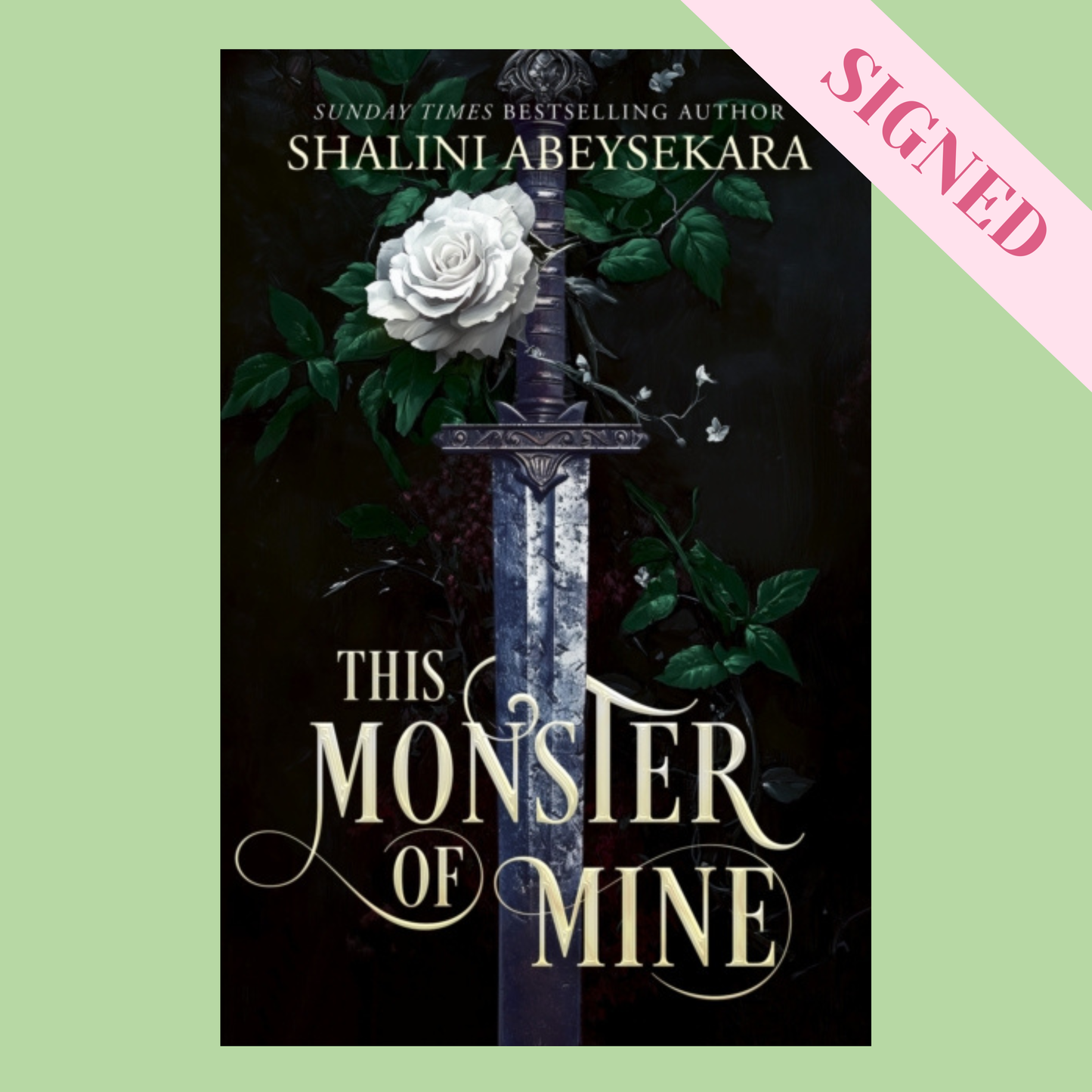 This Monster of Mine by Shalini Abeysekara SIGNED!
