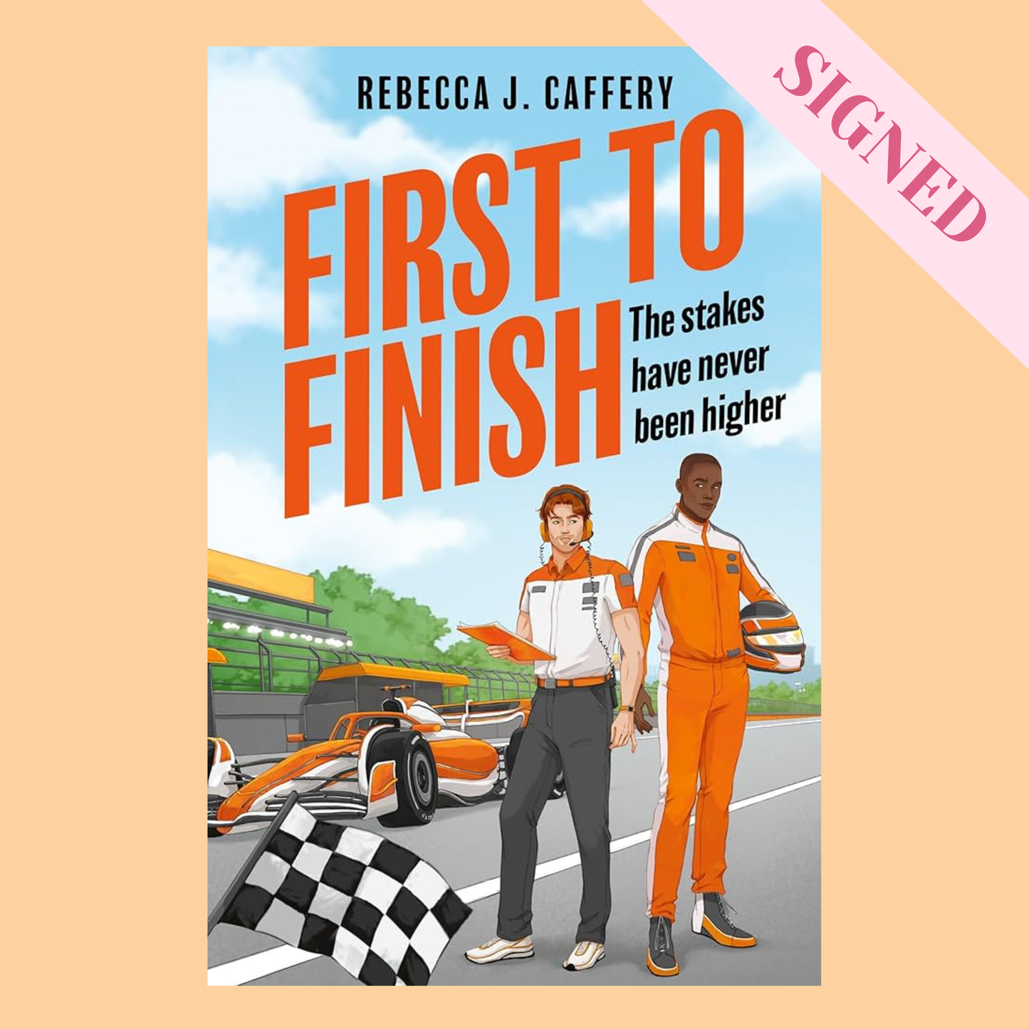 First To Finish by Rebecca J. Caffery SIGNED