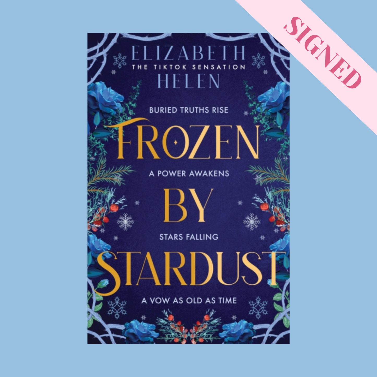 Frozen by Stardust by Elizabeth Helen + Signed Book Plate