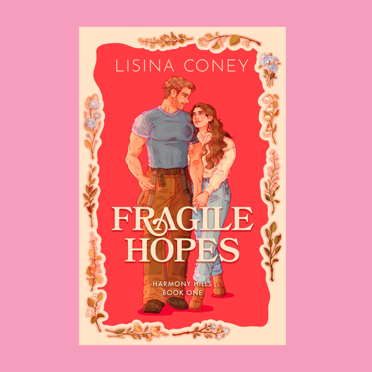 Fragile Hopes by Lisina Coney
