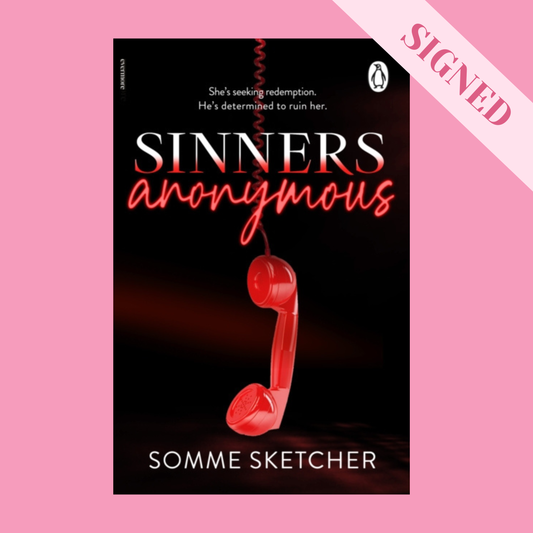 Sinners Anonymous by Somme Sketcher SIGNED