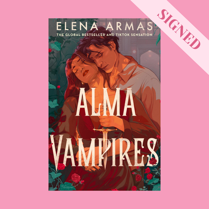 Alma Vampires by Elena Armas + A Signed Book Plate & Art Print