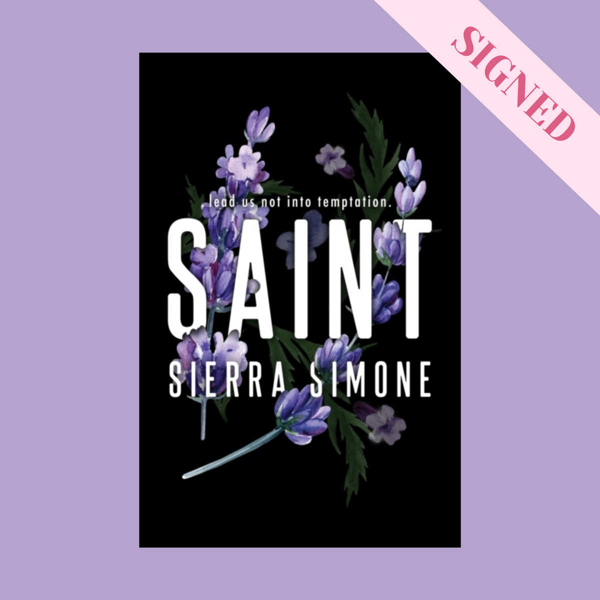 Saint by Sierra Simone SIGNED