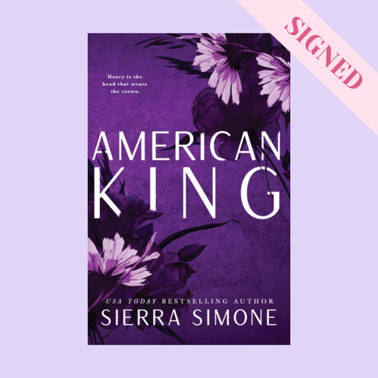 American King by Sierra Simone SIGNED