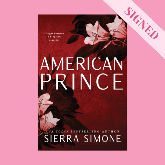 American Prince by Sierra Simone SIGNED