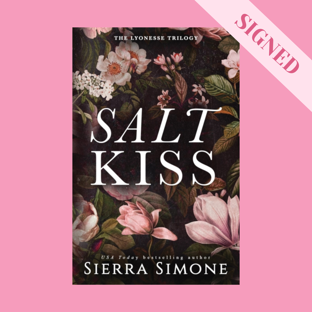 Salt Kiss by Sierra Simone SIGNED