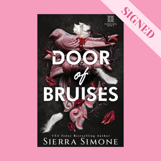 Door of Bruises by Sierra Simone SIGNED