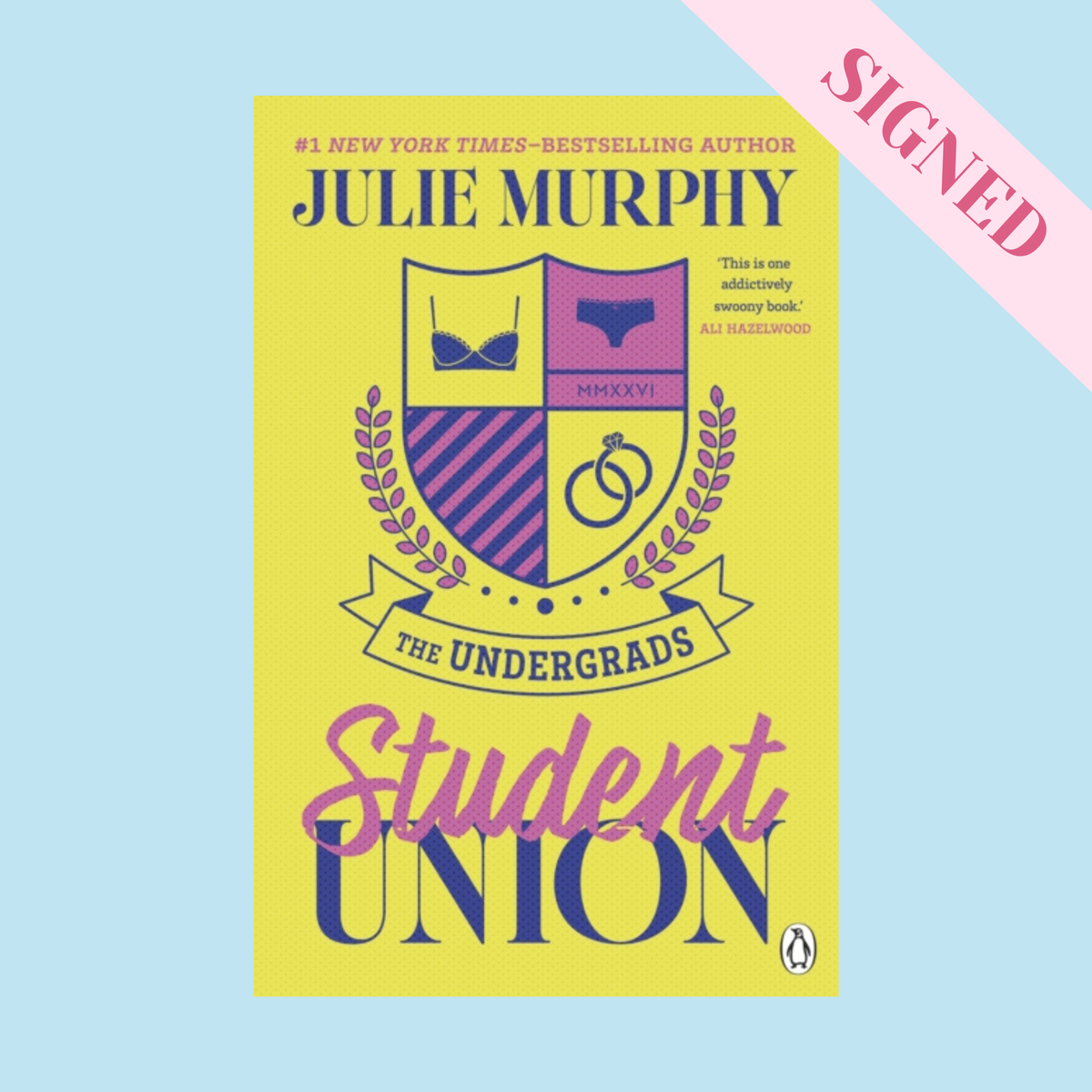 Student Union by Julie Murphy SIGNED