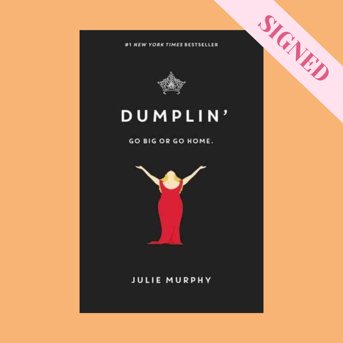 Dumplin' by Julie Murphy SIGNED