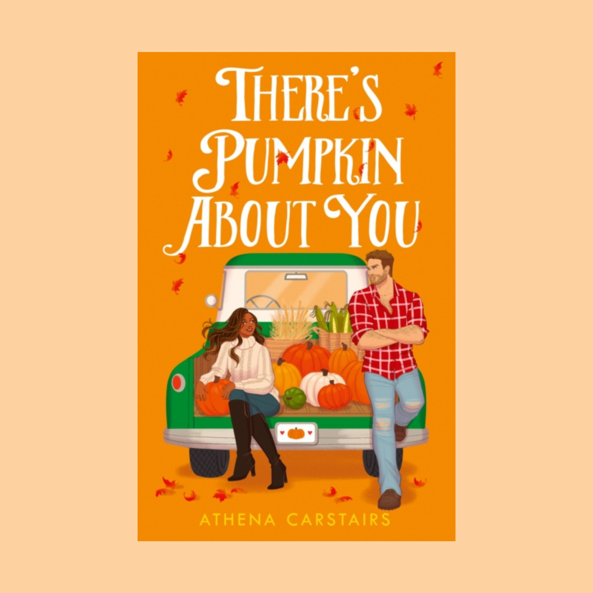 There's Pumpkin About You by Athena Carstairs