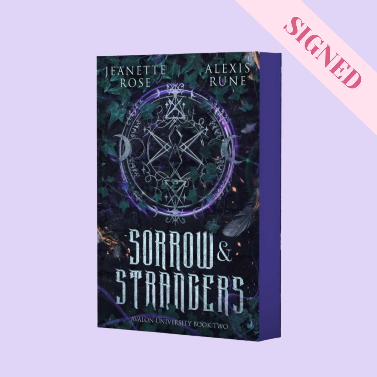 Sorrow & Strangers by Alexis Rune & Jeanette Rose SIGNED by Alexis Rune (with sprayed edges)