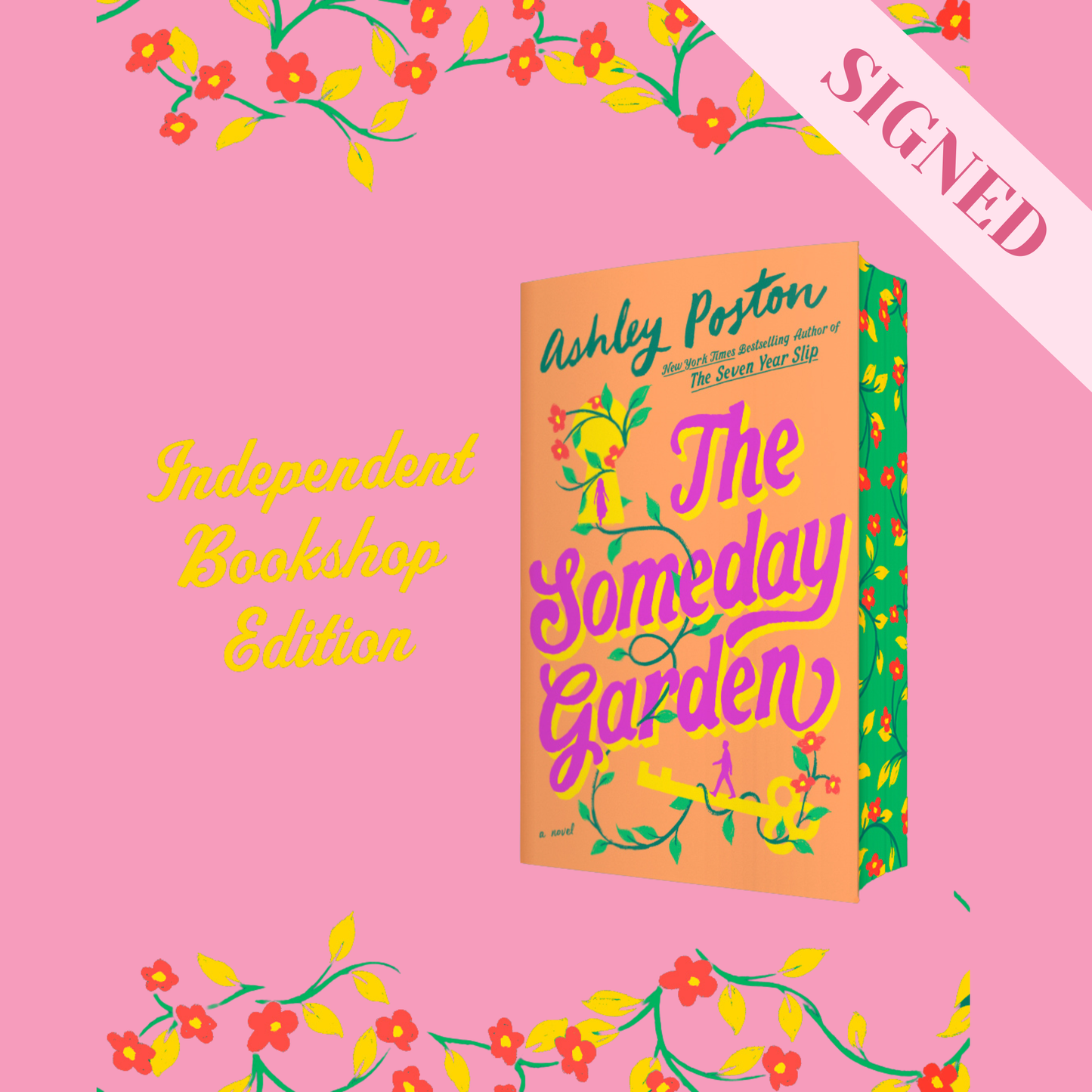 The Someday Garden by Ashley Poston Indie Bookshop Edition + Signed Book Plate
