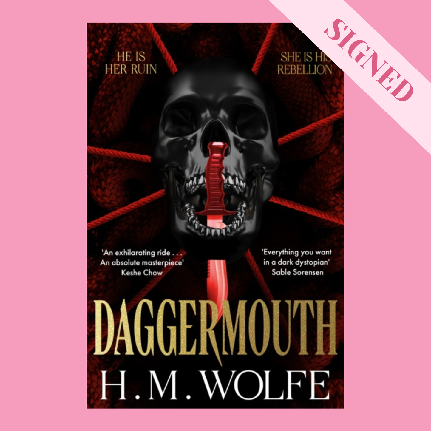 Daggermouth by H.M. Wolfe + Signed Book Plate, Two Exclusive Art Prints & Exclusive Bookmark!
