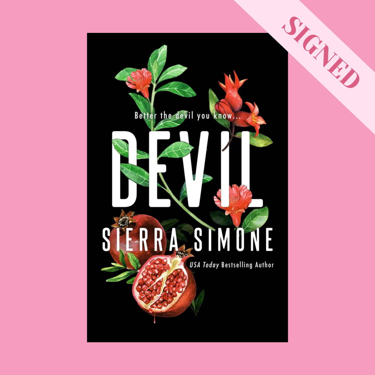 Devil by Sierra Simone + Signed Book Plate & Exclusive Artwork!