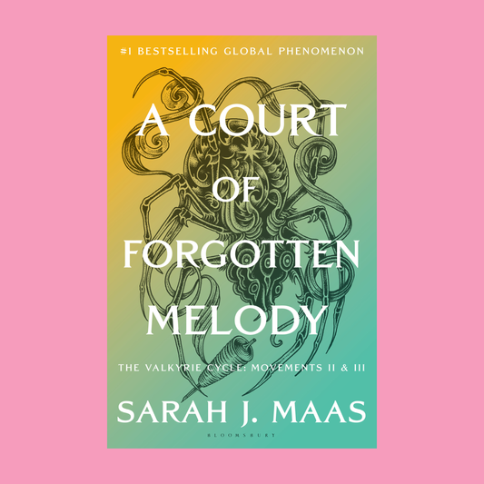 A Court of Forgotten Melody by Sarah J. Maas