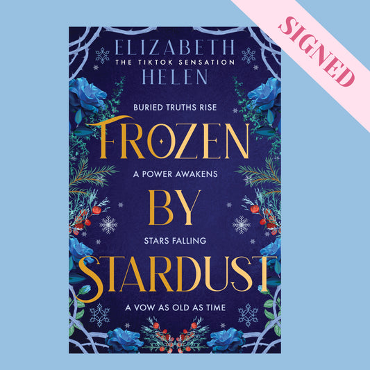 Frozen by Stardust by Elizabeth Helen + Signed Book Plate