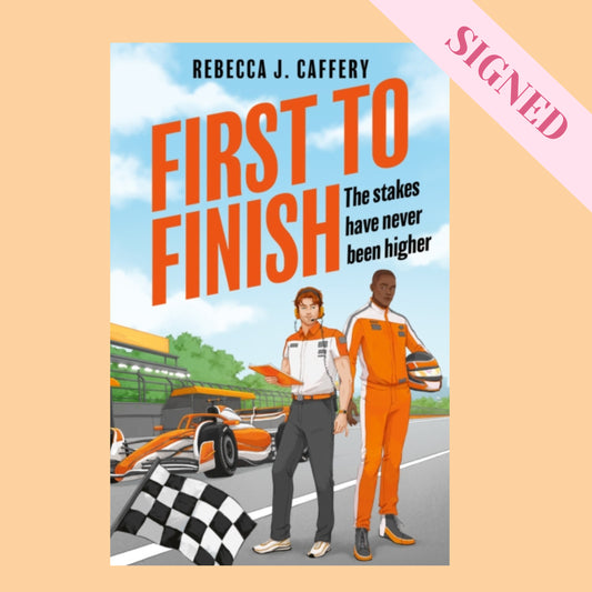 First to Finish by Rebecca J. Caffery + Signed Book Plate & Art Print