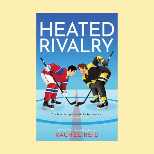 Heated Rivalry by Rachel Reid