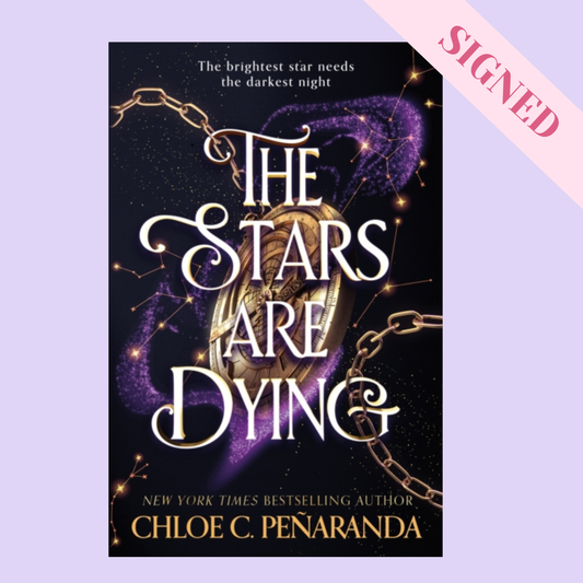 The Stars are Dying by Chloe C. Peñaranda SIGNED