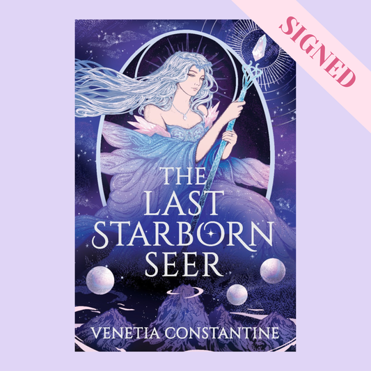 The Last Starborn Seer by Venetia Constantine SIGNED
