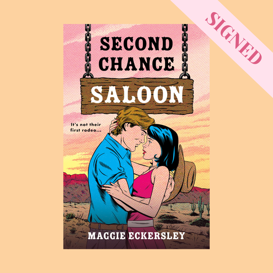 Second Chance Saloon by Maggie Eckersley SIGNED + exclusive art print, stickers & bookmark!